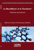 Navelbine and Taxotere : Histories of Sciences