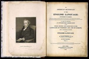 Documents that Changed the World: Noah Webster's dictionary, 1828