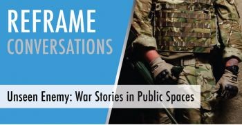 Unseen Enemy: War stories in public spaces - directed, co-produced and narrated 